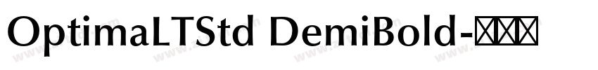 OptimaLTStd DemiBold字体转换